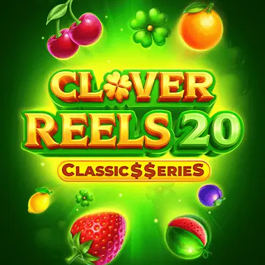 Clover Reels 20: Classic$$eries